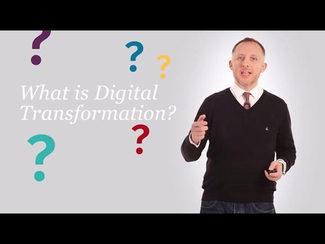 What is Digital Transformation?