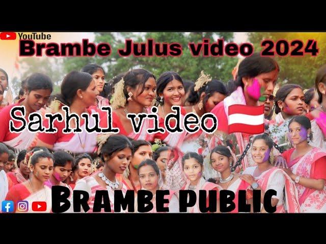 Sarhul Julus video//Brambe sarhul video 2024...//