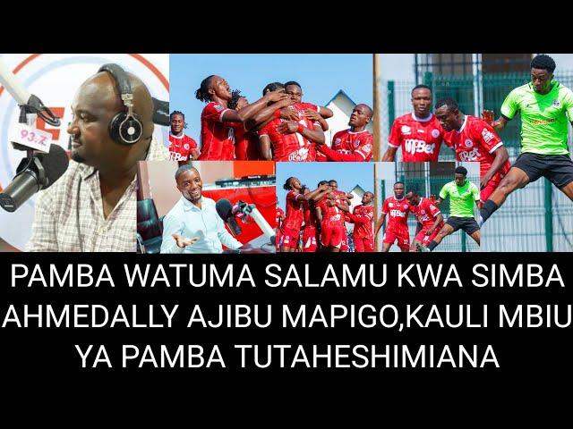 Uchambuzi EFM,Mazito kuelekea mechi,Simba vs Pamba,Pamba watuma salamu na Simba wajibu mapigo.