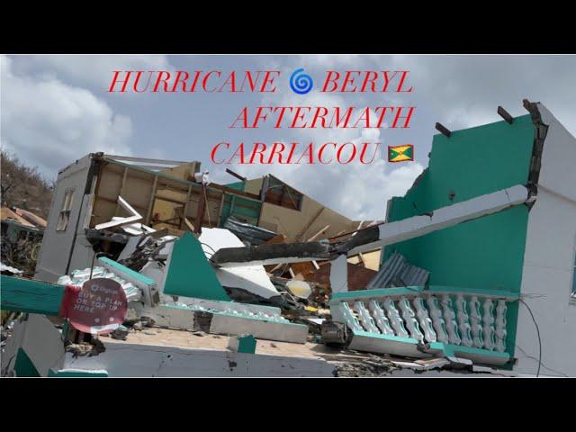 CARRIACOU edition HURRICANE  BERYL | GRENADA SISTER ISLE | 4 days AFTERMATH