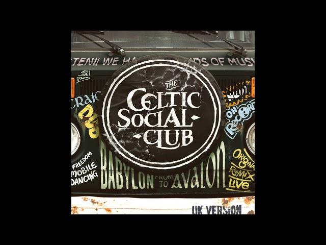 The Celtic Social Club - Remember Joe Strummer