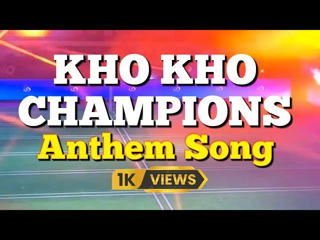 𝐊𝐇𝐎 𝐊𝐇𝐎 𝐂𝐇𝐀𝐌𝐏𝐈𝐎𝐍𝐒 - 𝓐𝓷𝓽𝓱𝓮𝓶 𝓢𝓸𝓷𝓰 || KHO KHO SONG || KHO KHO CHAMPIONS || PRINCE RAJ