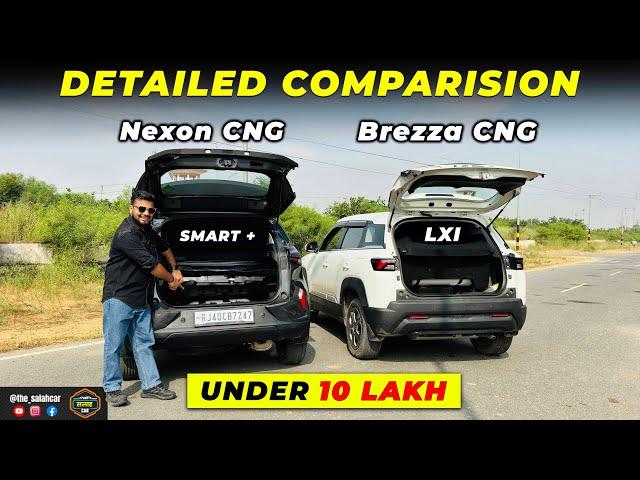 Which One is Best for you? New Tata Nexon Smart Plus CNG and Maruti Brezza LXI CNG - SalahCar