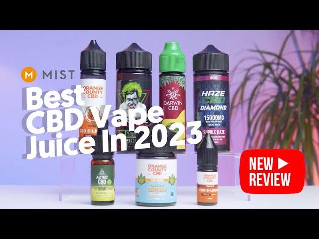 7 Best CBD Vape Juice in 2023