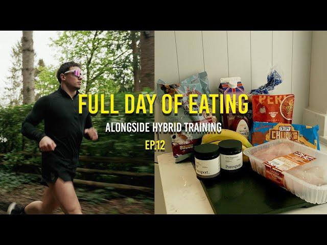 WHAT I EAT IN A DAY AS A HYBRID ATHLETE | 70.3 PREP EP.12