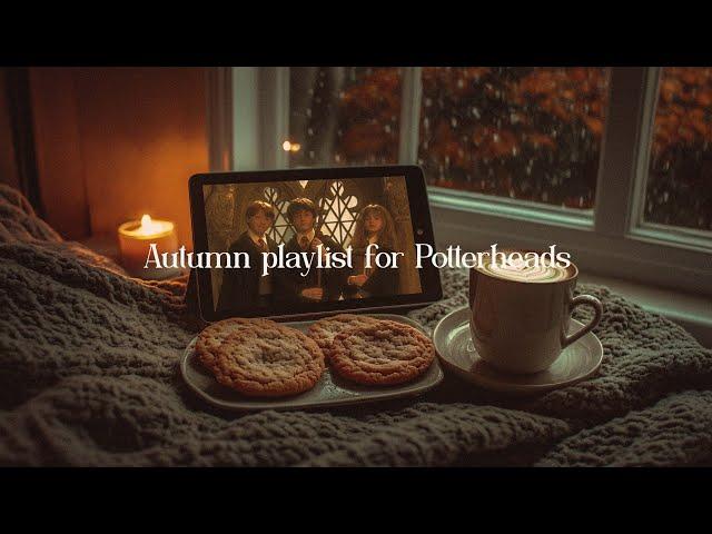 Autumn playlist for Potterheads with relaxing piano music  Dark academia study/read/write music 