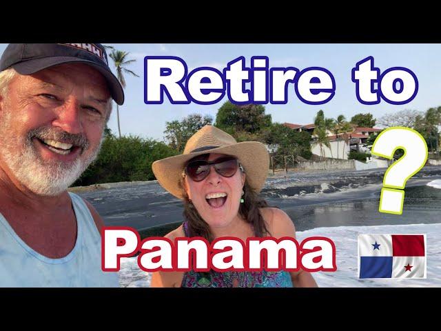 Retire to Panama ? what do we think