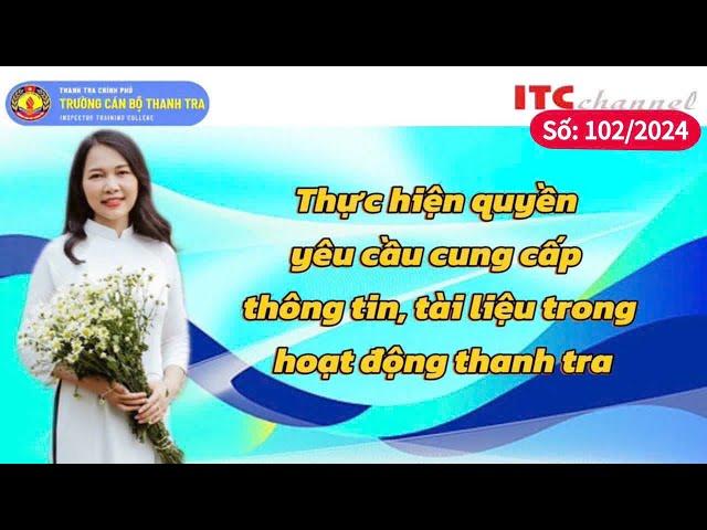 Thực hiện quyền yêu cầu cung cấp thông tin, tài liệu trong hoạt động thanh tra