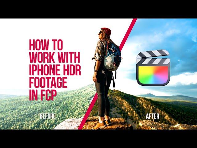 iPhone HDR in Final Cut Pro