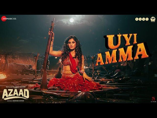 Uyi Amma - Azaad (Official Music Video)