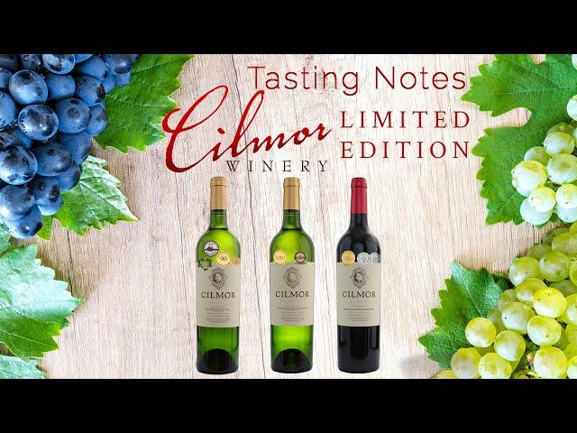 Cilmor Wines Limited Edition Combined Tasting Notes - All Wines