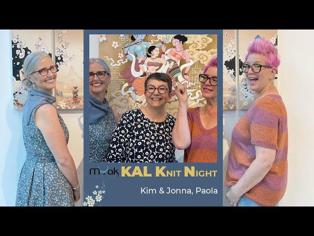 mYak | Isabell Kraemer KAL August Knit Night  with Knit Together with Kim & Jonna