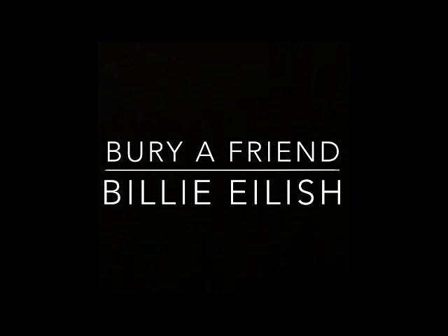 Bury a Friend cover