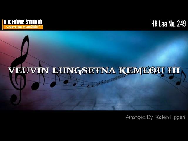 HB Laa No. 249 - Veuvin Lungsetna Kemlou Hi