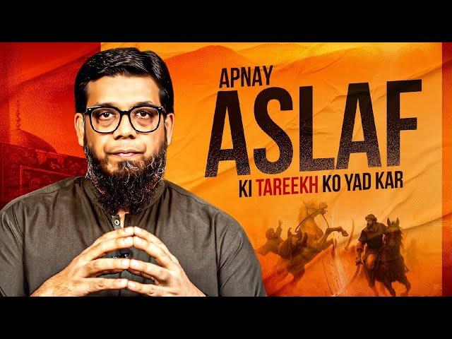 Apnay Aslaf Ki Tareekh Ko Yaad Kar #huqooqunnaas