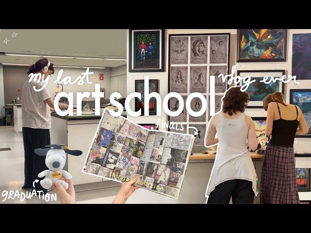 my last art school vlog… ever