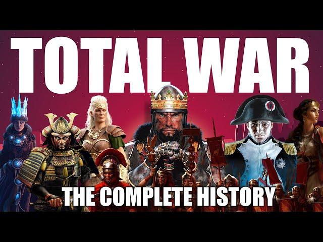 Did You Know?! The ENTIRE History of Total War - 2000-2022