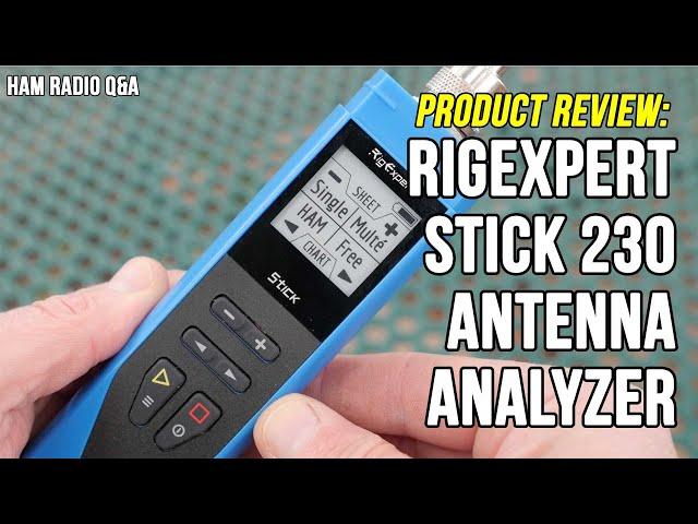 RigExpert Stick 230 Antenna Analyzer Review & Operation - Ham Radio Q&A