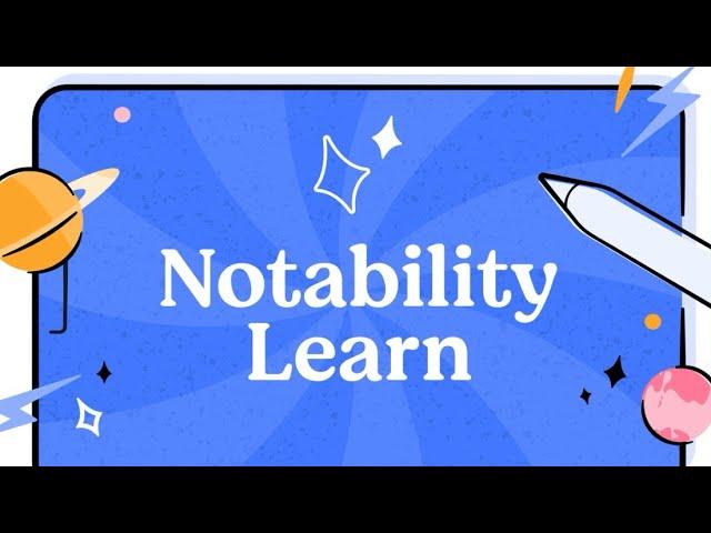 Introducing Notability Learn