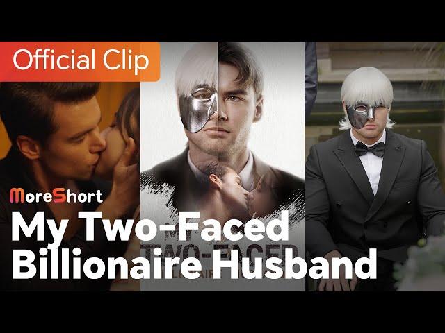  New Drama Online!!! My Two-faced Billionaire Husband