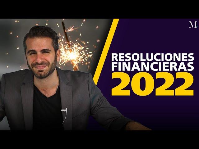 Metas financieras para año nuevo | Moris Dieck