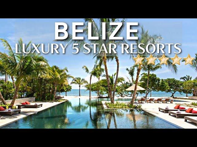 TOP 10 Best Luxury Hotels And Resorts In BELIZE