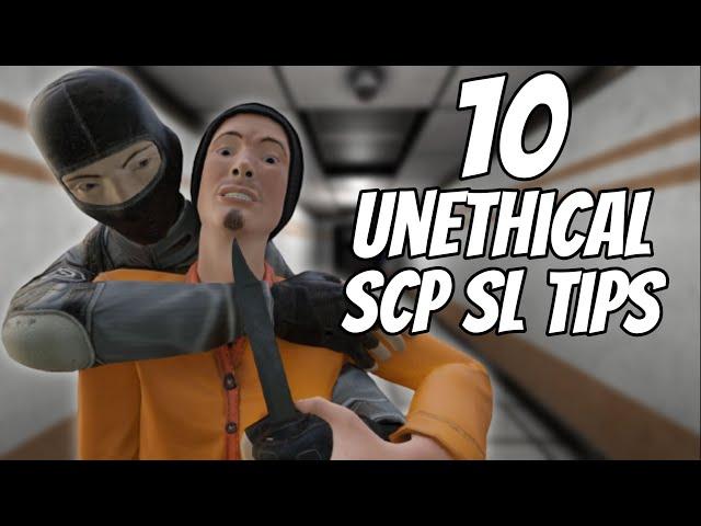 10 unethical SCP SL tips