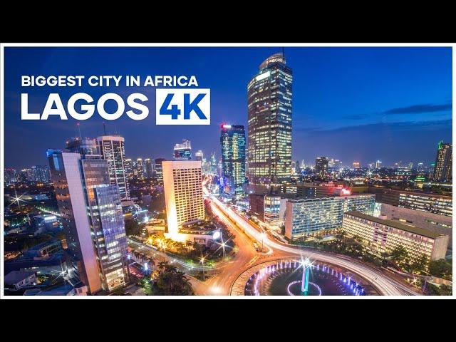 Experience Lagos in 4K | Biggest city in Africa