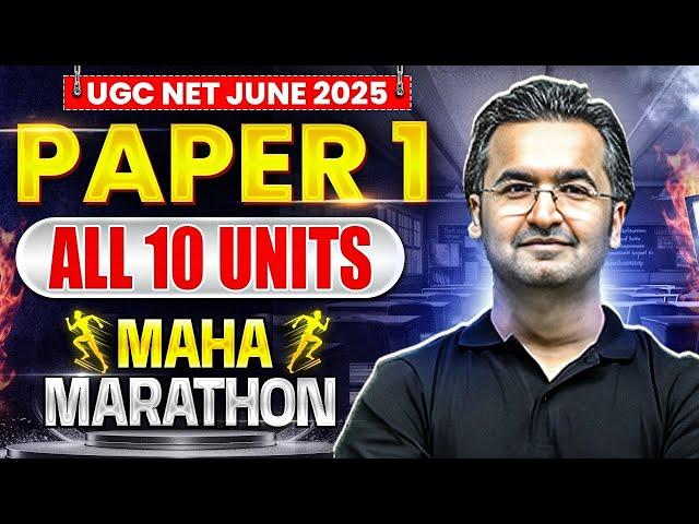 UGC NET June 2025 Paper 1 | Maha Marathon - All 10 Units | UGC NET Paper 1 | Nishant Sir