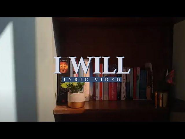 LIVELOUD WORSHIP - I Will (Official Lyric Video)