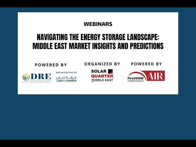 Navigating the Energy Storage Landscape: Middle East Market Insights and Predictions