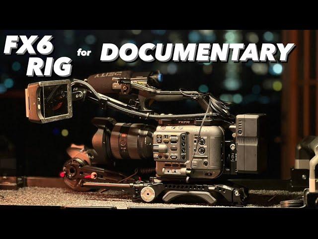 Crafting the most efficient camera package for Corporate/Documentary | Sony FX6 - Vlog 102