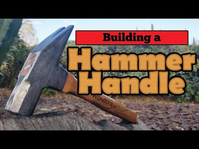 Building a Hammer Handle