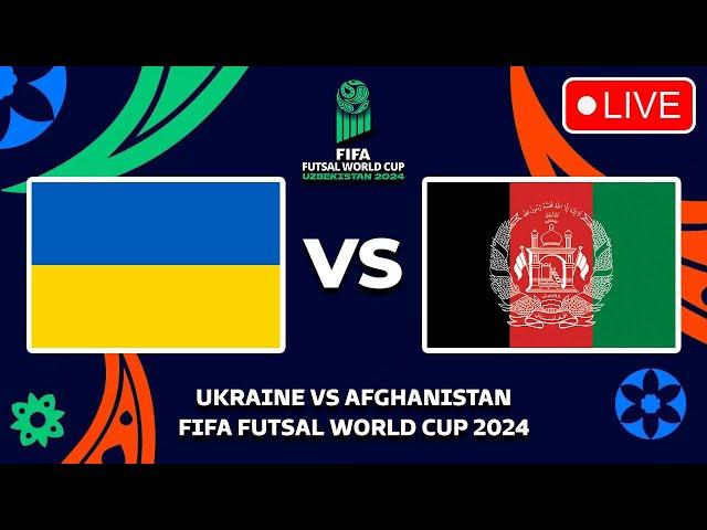 UKRAINE VS AFGHANISTAN FIFA FUTSAL WORLD CUP 2024 Preview, Predictions & Head to head