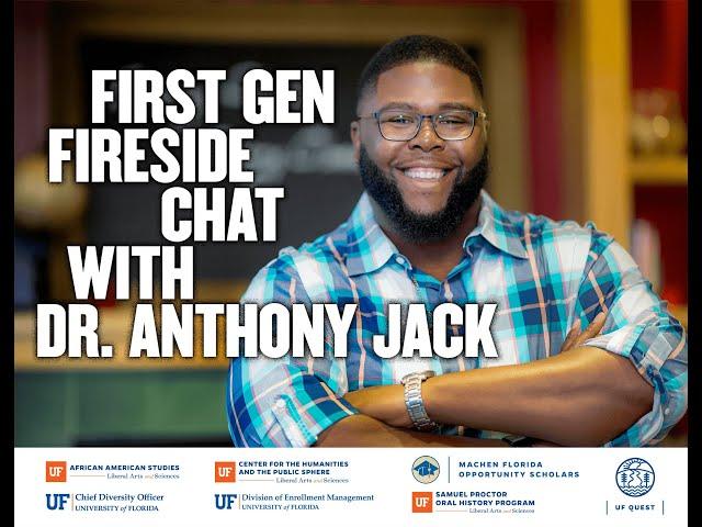 First Gen Fireside Chat with Dr. Anthony Jack