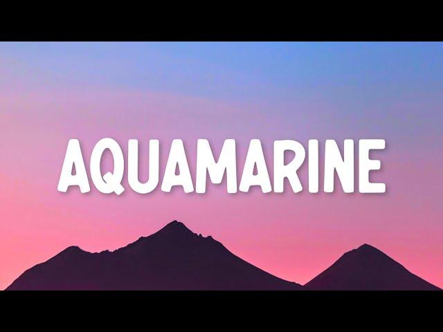 Addison Rae - Aquamarine (Lyrics)