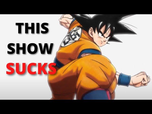 DRAGON BALL SUPER HAS ALWAYS BEEN TRASH!!