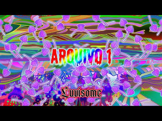 Luvisome - Arquivo 1