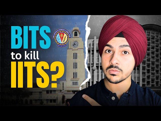 Will BITS Kill IITs?  (With BITSAT Exam Strategy)