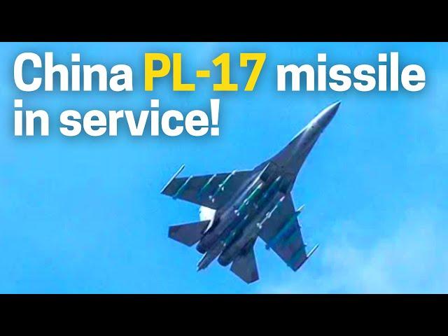 China PL-17 missile in service! The longest range air-to-air missile is with the J-16 fighter