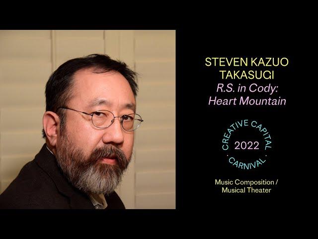 Steven Kazuo Takasugi: R.S. in Cody: Heart Mountain | Creative Capital Project