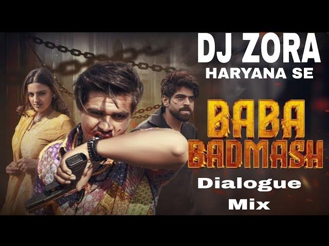 BABA OR BADMAASHA Ki REMIX - DJ ZORA HARYANA  SE MASOOM SHARMA NEW HARYANVI SONG DJ REMIX BASS