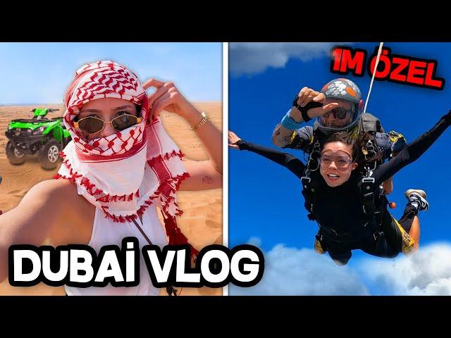 DUBAİ VLOG - UÇAKTAN ATLADIM !? Feride Özdinç | Sıla Dündar