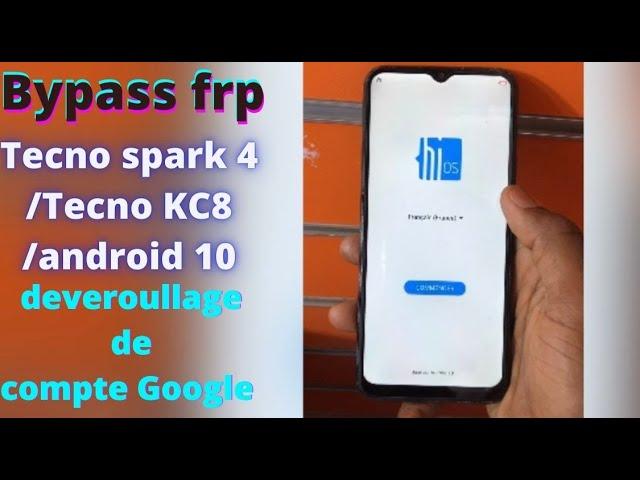 Nouveau méthode/bypass frp/Tecno spark 4/Tecno KC8/Android 10