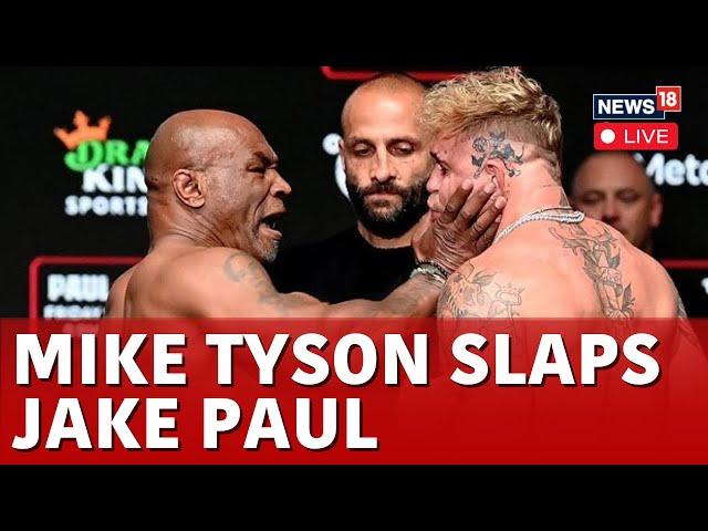 Mike Tyson Slaps Jake Paul LIVE | Boxing Legend Mike Tyson Slaps Jake Paul In Final Face-Off | N18G