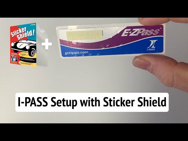 I-PASS E-ZPASS Sticker Installation Tutorial with Sticker Shield Tips