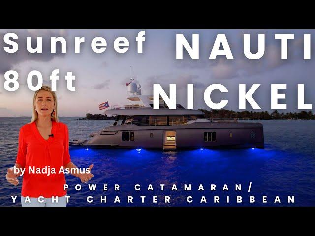 Nauti Nickel ️ BVI Luxury Sailing Catamaran Charter  Lagoon 80' Walkthrough