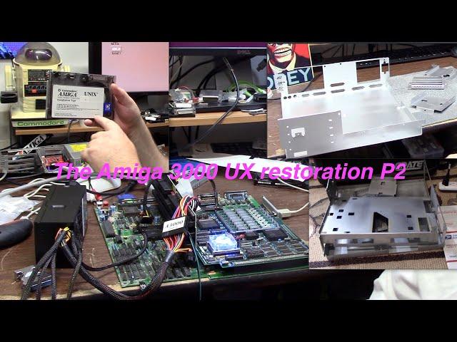 The Commodore Amiga 3000 UX Restoration P2