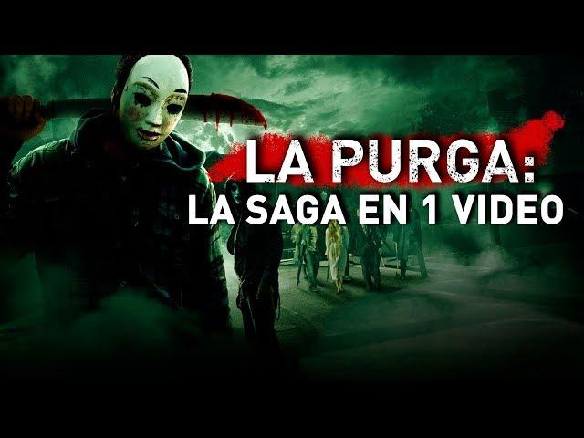 La Purga (La Noche de la Expiación) La Saga en 1 Video