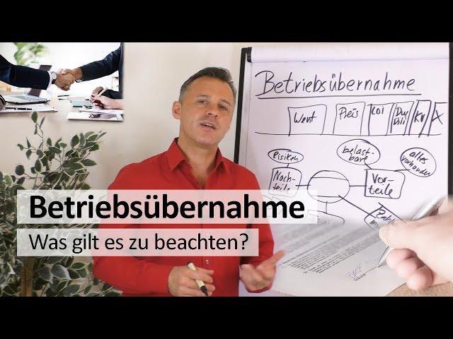 Betriebsübernahme - Das musst Du beachten!